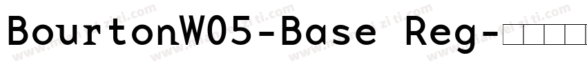 BourtonW05-Base Reg字体转换